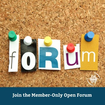 Member Only Open Forum